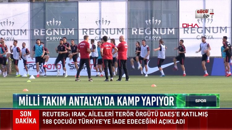 Milli Takım Antalya'da kamp yapıyor