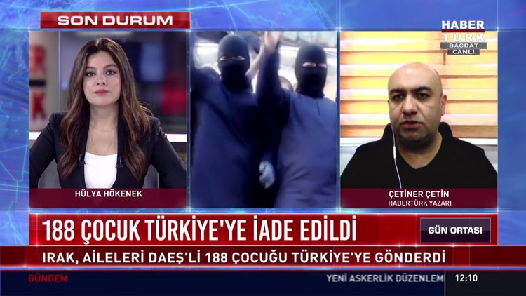 188 çocuk Türkiye'ye iade edildi!