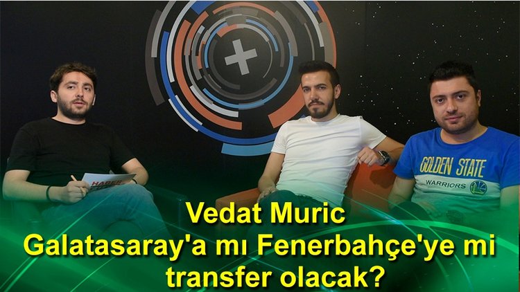 HTSpor Mutfak | Vedat Muric, Galatasaray'a mı Fenerbahçe'ye mi transfer olacak?