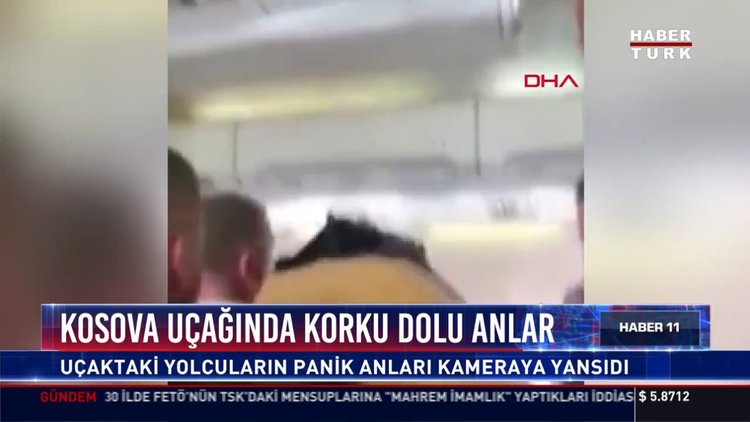 Kosova uçağında korku dolu anlar