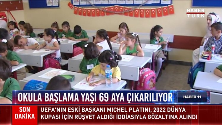 Okula başlama yaşı 69 aya çıkarılıyor