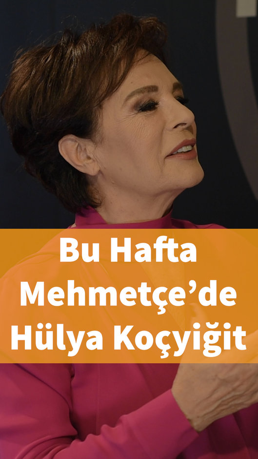 Mehmetçe - Hülya Koçyiğit