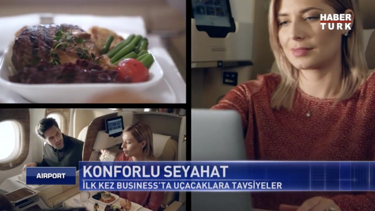 İlk Kez Business Uçacaklara Tavsiyeler