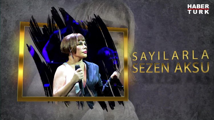 Sayılarla Sezen Aksu