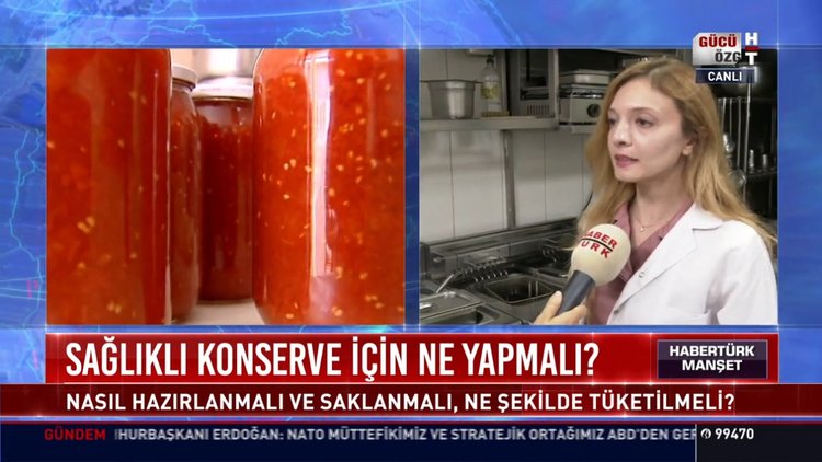 Sağlıklı konserve için ne yapılmalı