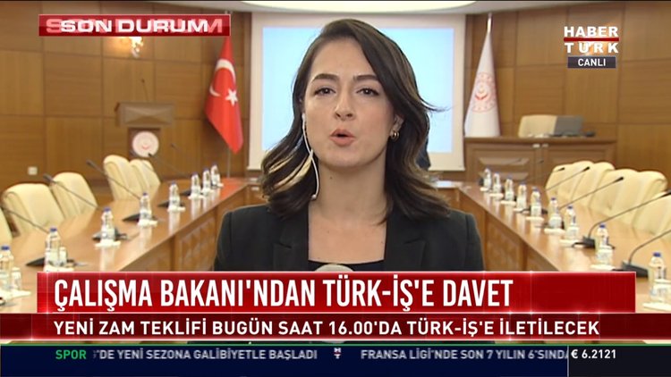 Çalışma Bakanı'ndan Türk-İş'e davet