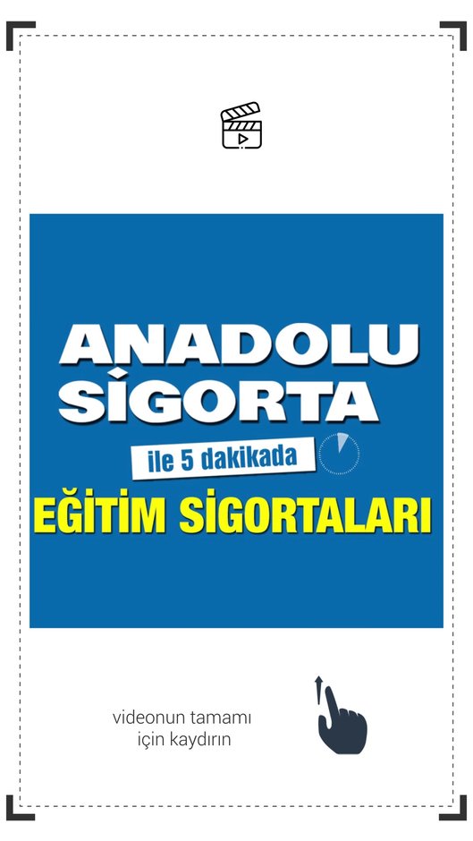ANADOLU SİGORTA - EĞİTİM SİGORTALARI - STORY