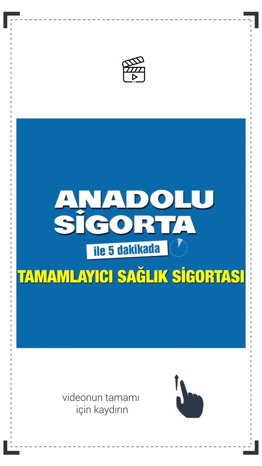 ANADOLU SİGORTA - TAMAMLAYICI SAĞLIK SİGORTASI - STORY