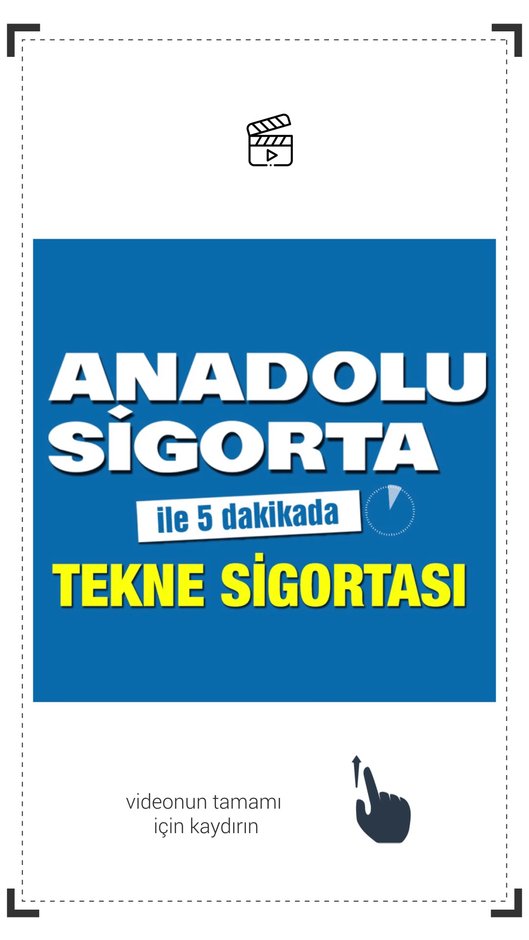 ANADOLU SİGORTA - TEKNE SİGORTASI - STORY