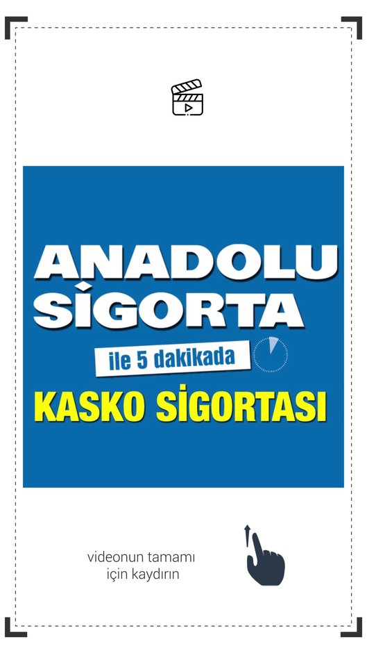 ANADOLU SİGORTA - KASKO SİGORTASI - STORY