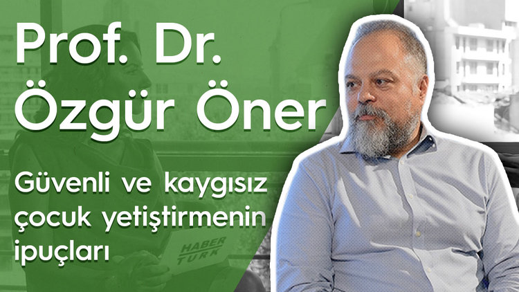 Güvenli ve kaygısız  çocuk yetiştirmenin ipuçları