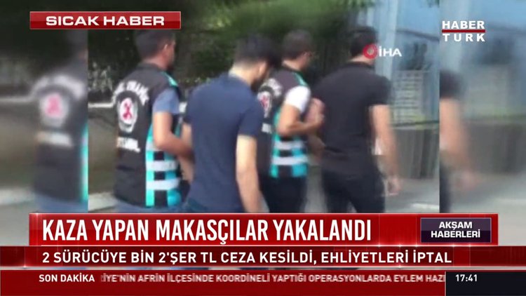 Kaza yapan makasçılar yakalandı
