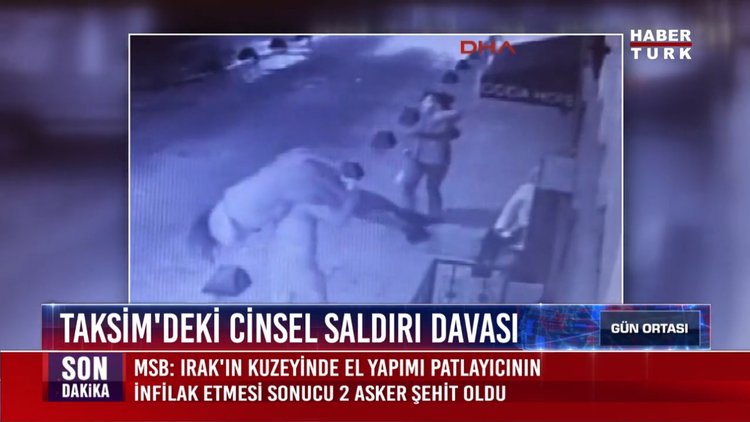 Taksim'deki cinsel saldırı davası