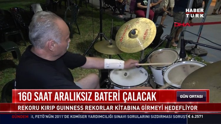 160 saat aralıksız bateri çalacak