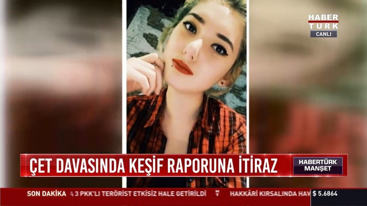 Çet davasında keşif raporuna itiraz