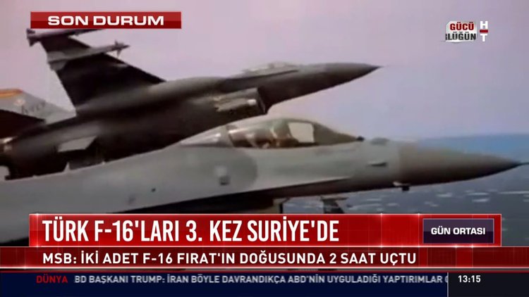 Son dakika... Fırat'ın doğusunda üçüncü F-16 uçuşu!