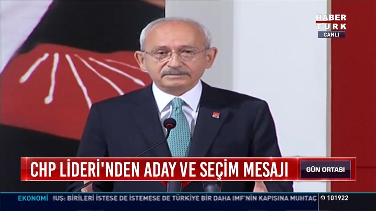 CHP Lideri'nden aday ve seçim mesajı
