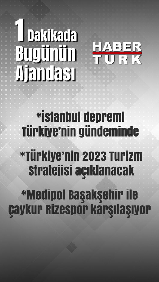 Bugünün Ajandası... Haberturk.com