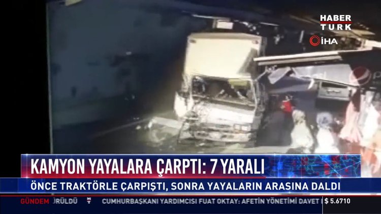 Kamyon yayalara çarptı:7 yaralı