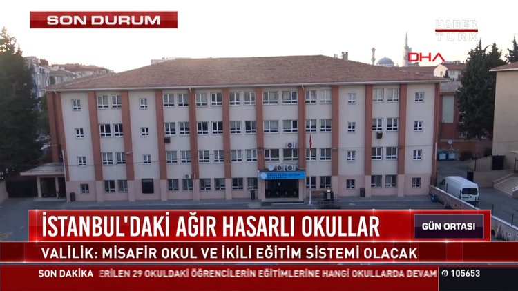 İstanbul'daki ağır hasarlı okullar
