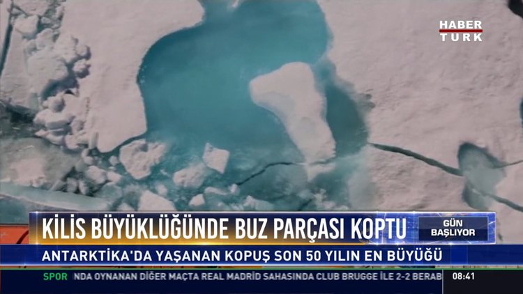 Kilis büyüklüğünde buz parçası koptu