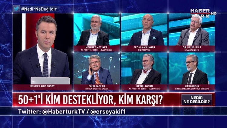 Nedir Ne Değildir - 3 Ekim 2019 (Yüzde 50+1'i kim destekliyor, kim karşı?)