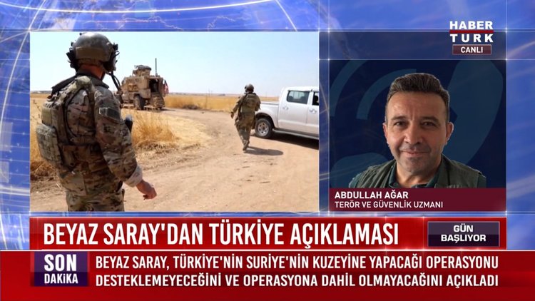 Terör ve Güvenlik Uzmanı Abdullah Ağar, Beyaz Saray'ın Türkiye açıklamasını değerlendirdi
