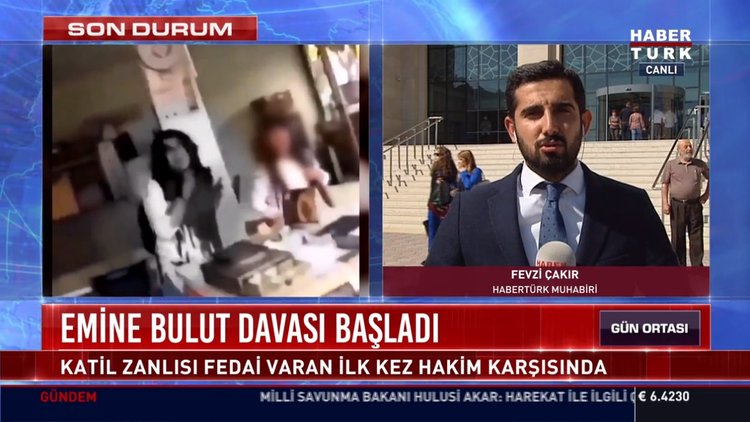 Emine Bulut davası başladı