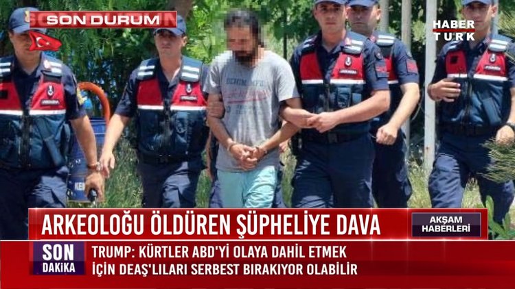 Arkeoloğu öldüren şüpheliye dava