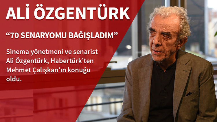Ali Özgentürk: 70 senaryosunu bağışladı