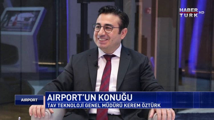 Airport - 3 Kasım 2019 (TAV Teknoloji Genel Müdürü Kerem Öztürk)