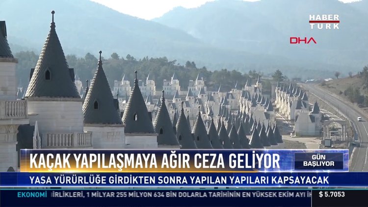 Kaçak yapılaşmaya ağır ceza geliyor