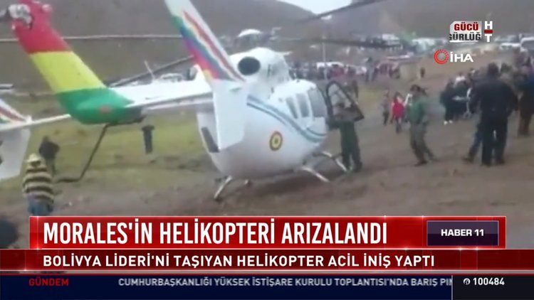 Morales'in helikopteri arızalandı