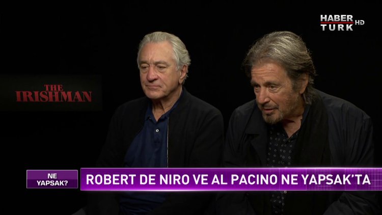 Ne Yapsak - 5 Kasım 2019 (Al Pacino, Robert De Niro, Stephen Graham)