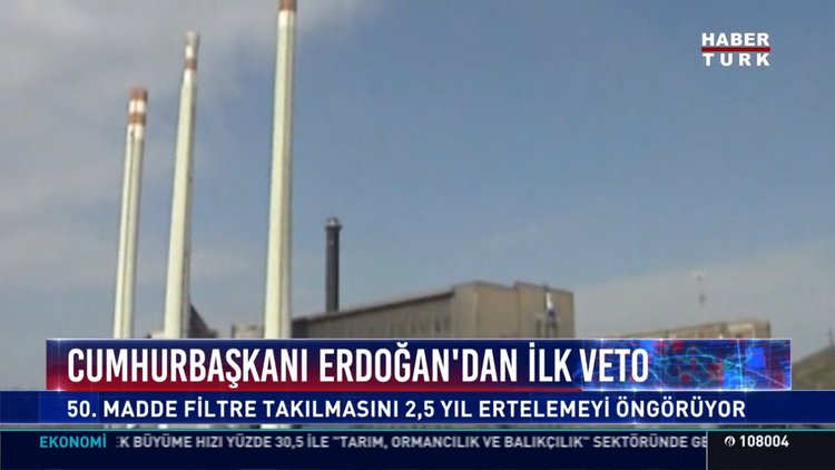 Cumhurbaşkanı Erdoğan'dan ilk veto