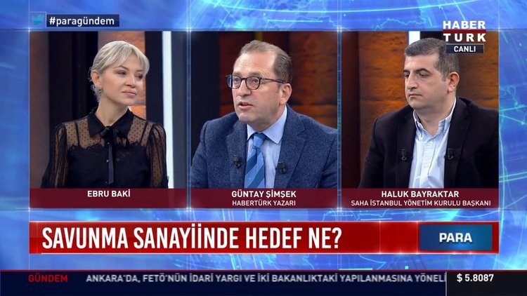 BAYKAR Genel Müdürü ve SAHA İStanbul Yönetim Kurulu Başkanı Haluk Bayraktar, Habertürk TV'ye konuk oldu