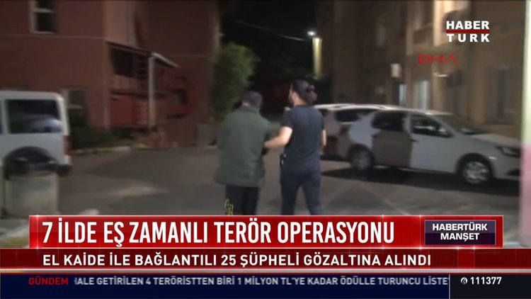 7 ilde eş zamanlı terör operasyonu