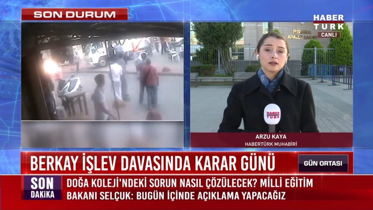 Berkay İşlev davasında karar günü