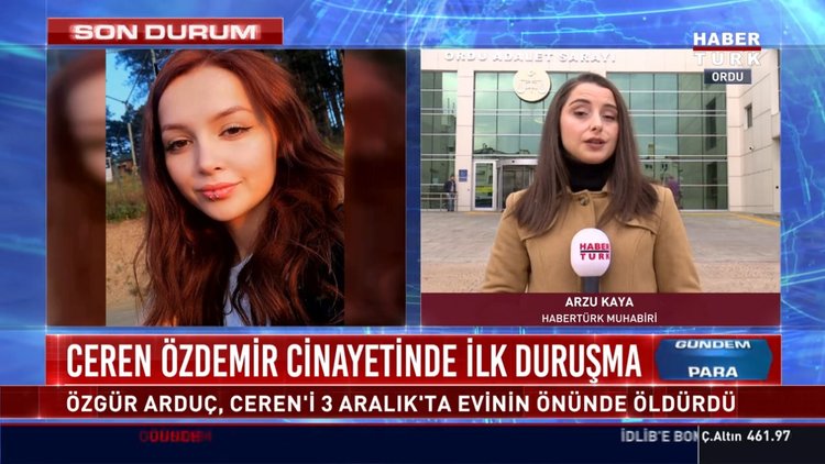 Ceren Özdemir cinayetinde ilk duruşma
