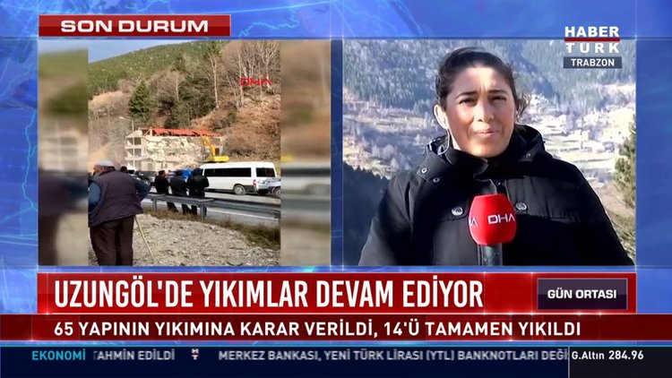 Uzungöl'de yıkımlar devam ediyor