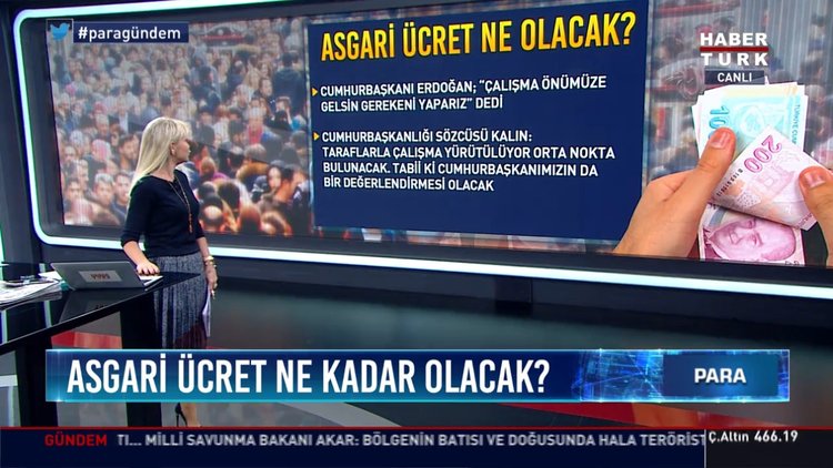 Asgari ücret ne kadar olacak?