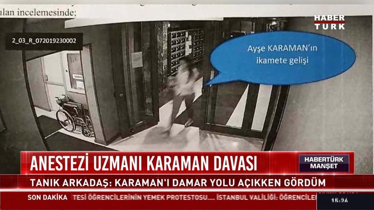 Anestezi uzmanı Karaman davası