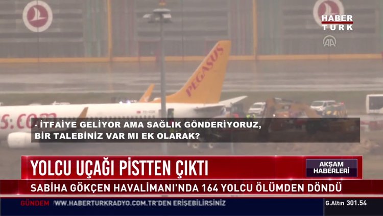 Sabiha Gökçen'de uçak pistten çıktı!