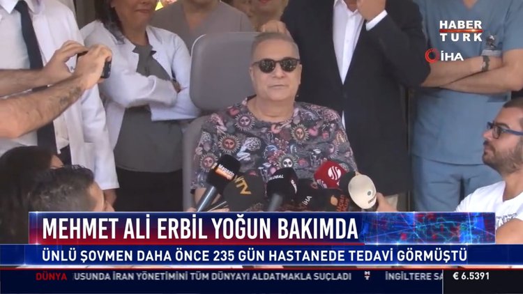 Mehmet Ali Erbil yoğun bakımda
