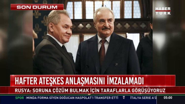 Hafter ateşkesi imzalamadı, Moskova'yı terk etti!