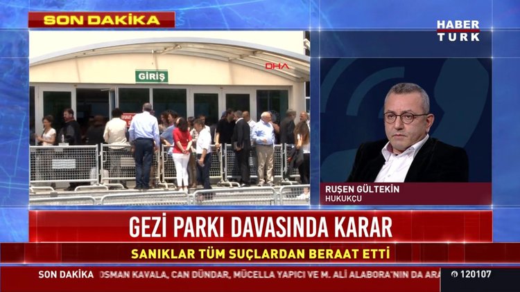 Hukukçu Ruşen Gültekin'den Gezi Parkı davası yorumu