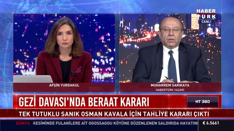 Habertürk yazarı Muharrem Sarıkaya'dan Gezi Parkı davası yorumu