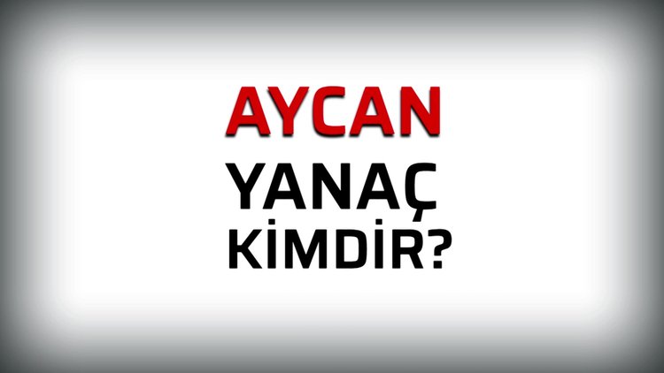 Aycan Yanaç kimdir? Survivor 2020 Ünlüler Takımı yarışmacısı Aycan Yanaç kaç yaşında, nereli?