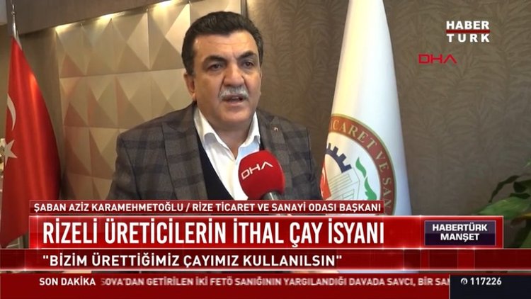 Rizeli üreticilerin ithal çay isyanı