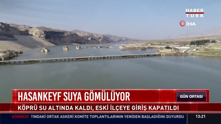 Hasankeyf suya gömülüyor